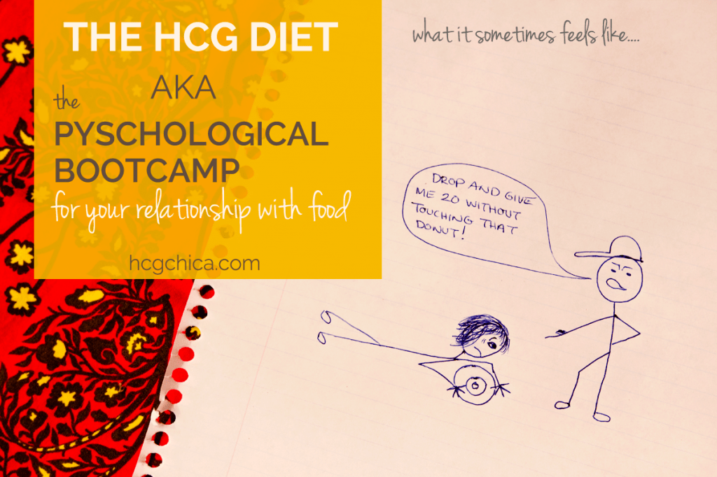 the hcg diet is basically a bootcamp for your relationship with food and eating