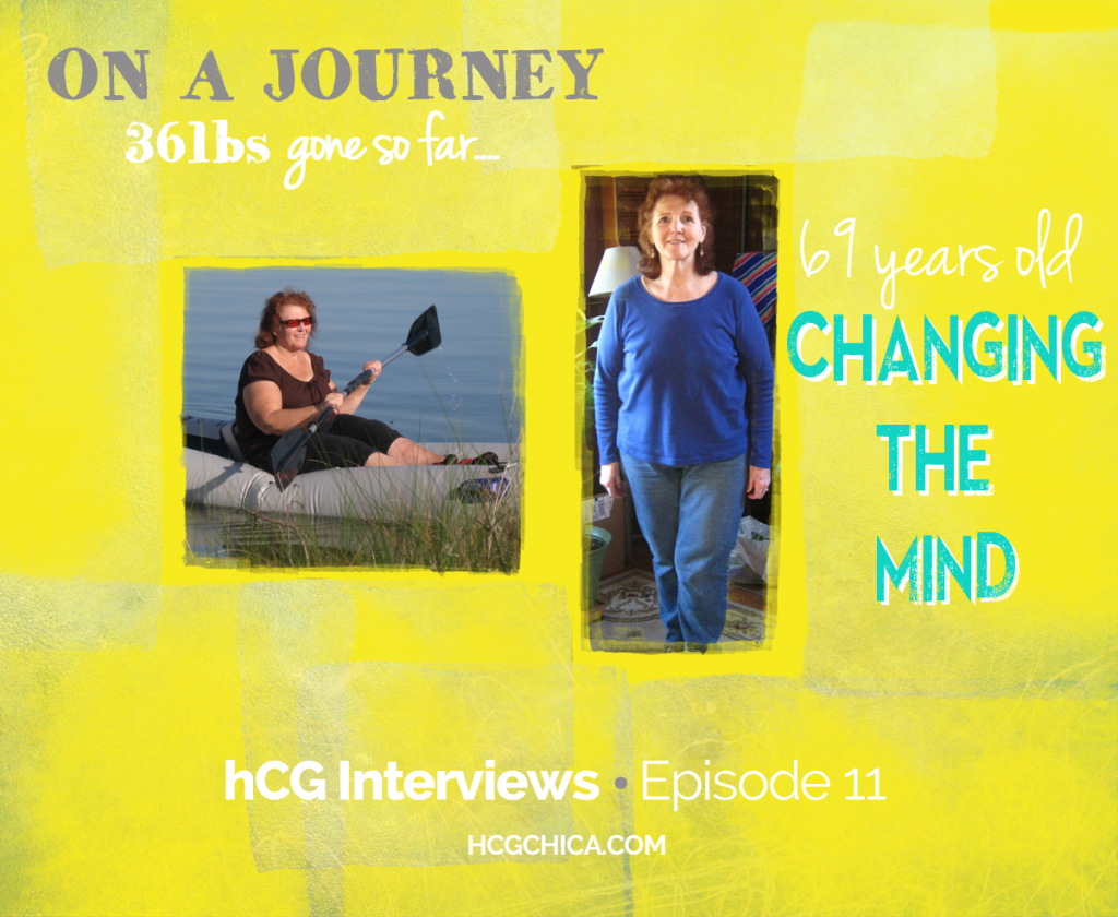 hCG Diet Reviews 69 Years Old - Episode 11 - Changing Habits Long Term by Changing the Mind