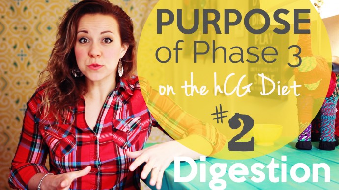 Phase 3 of the hCG Diet- the PURPOSE #2 - Digestion Readjustment - hcgchica.com