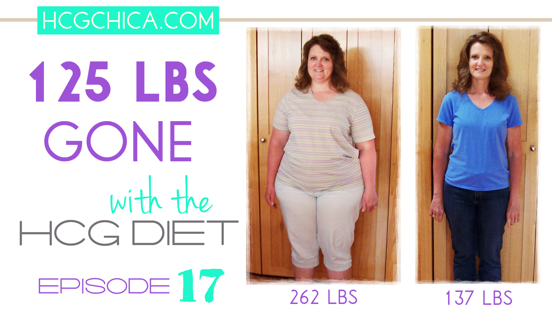 hCG Diet Interviews - Episode 17 -125 lbs GONE with the hCG Diet - Follow U...
