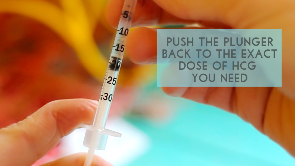 push back plunger to exact hcg dose you need