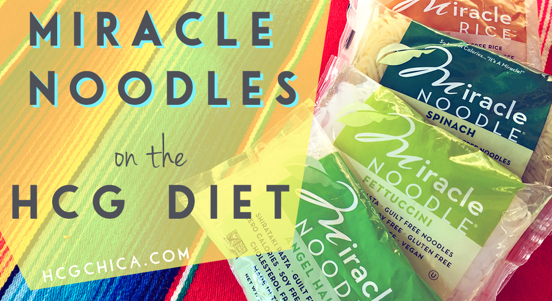 All About Miracle Noodles on the hCG Diet - hcgchica.com